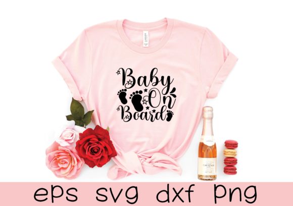 Baby on Board Svg Graphics for T-Shirt Designs