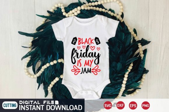 Black Friday is My Jam Graphics for T-Shirt Designs