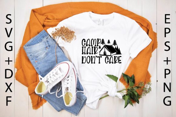Camp Hair Don’t Care Graphics for T-Shirt Designs