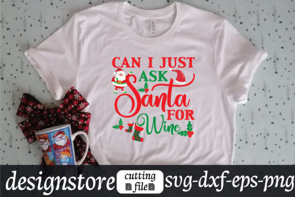 Can I Just Ask Santa for Wine Svg: A Graphic Designer’s Take