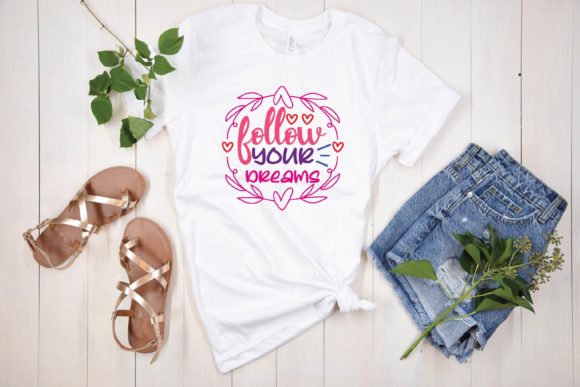 Follow Your Dreams Svg