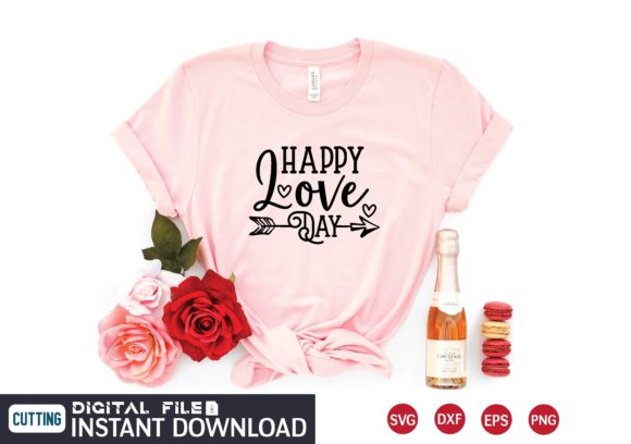 Happy Love Day Svg Graphics for T-Shirt Designs