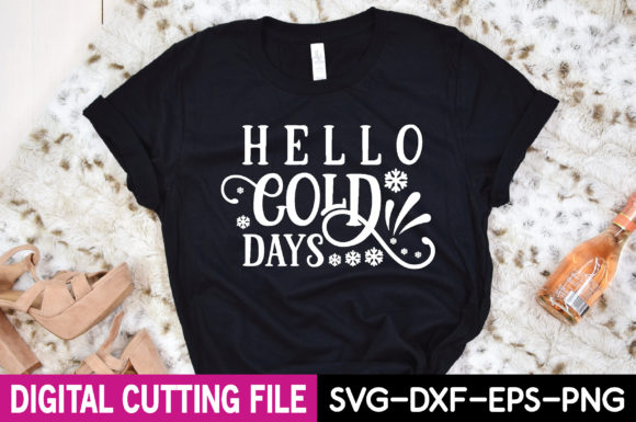 Hello Cold Days Svg