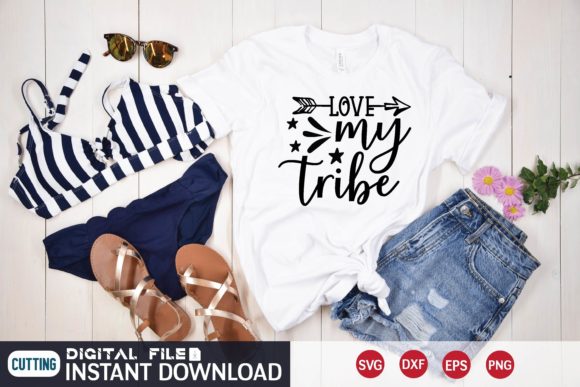 Love My Tribe Svg Graphics for T-Shirt Designs