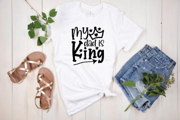 My Dad is King Svg