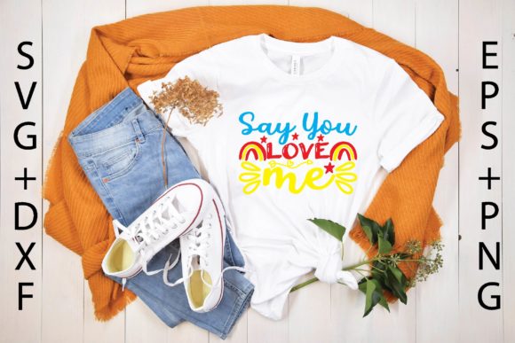 say you love me svg design